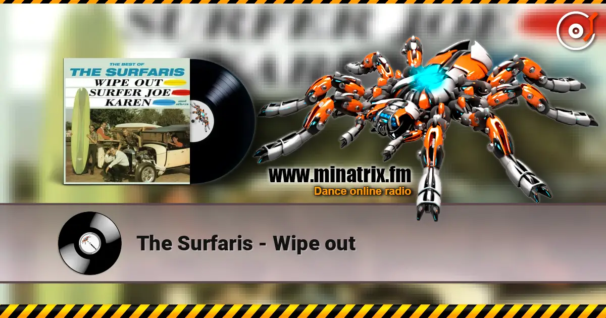 The Surfaris - Wipe out escuchar online en alta calidad | Minatrix.FM