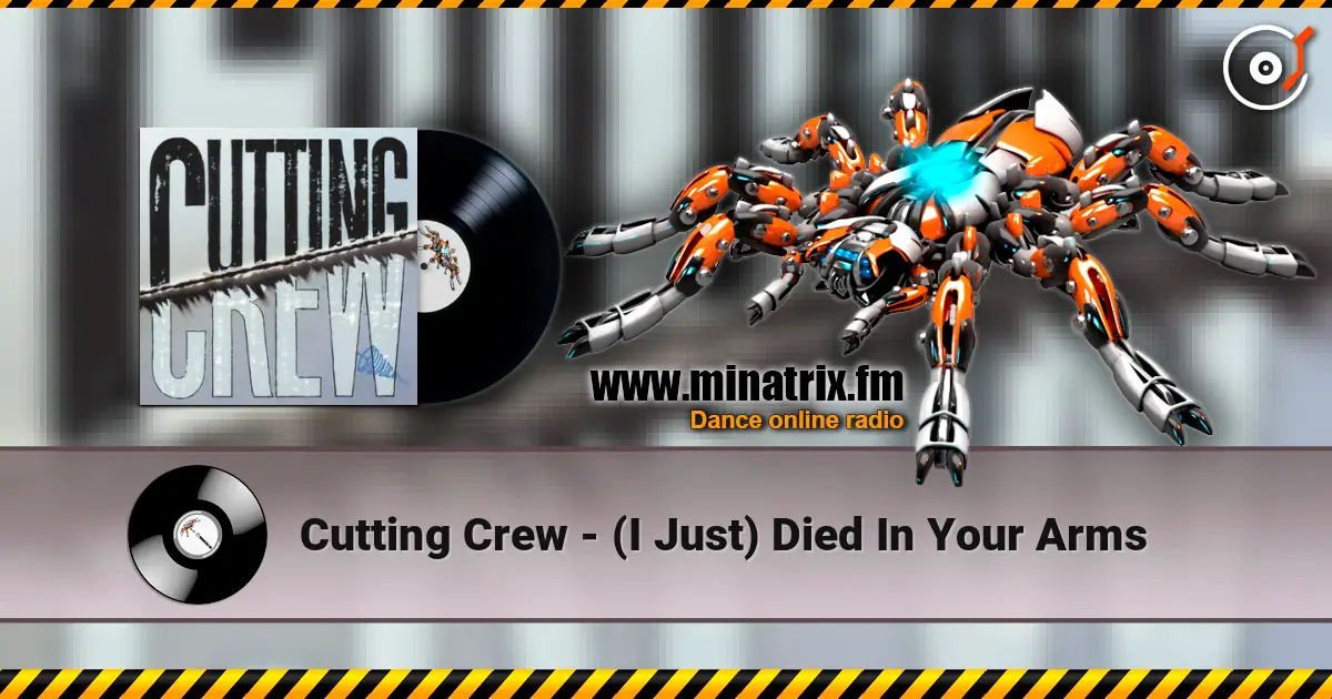 Cutting Crew - (I Just) Died In Your Arms escuchar online en alta calidad | Minatrix.FM