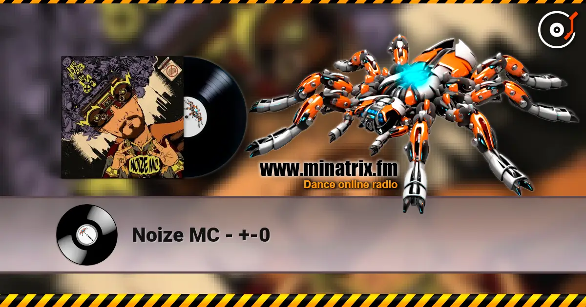 Noize MC - +-0 escuchar online en alta calidad | Minatrix.FM