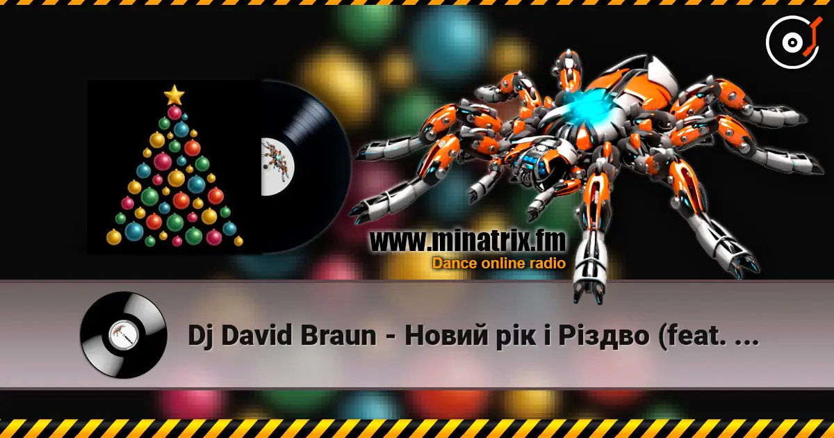 Dj David Braun - Новий рік і Різдво (feat. Anna Helmut) escuchar online en alta calidad | Minatrix.FM