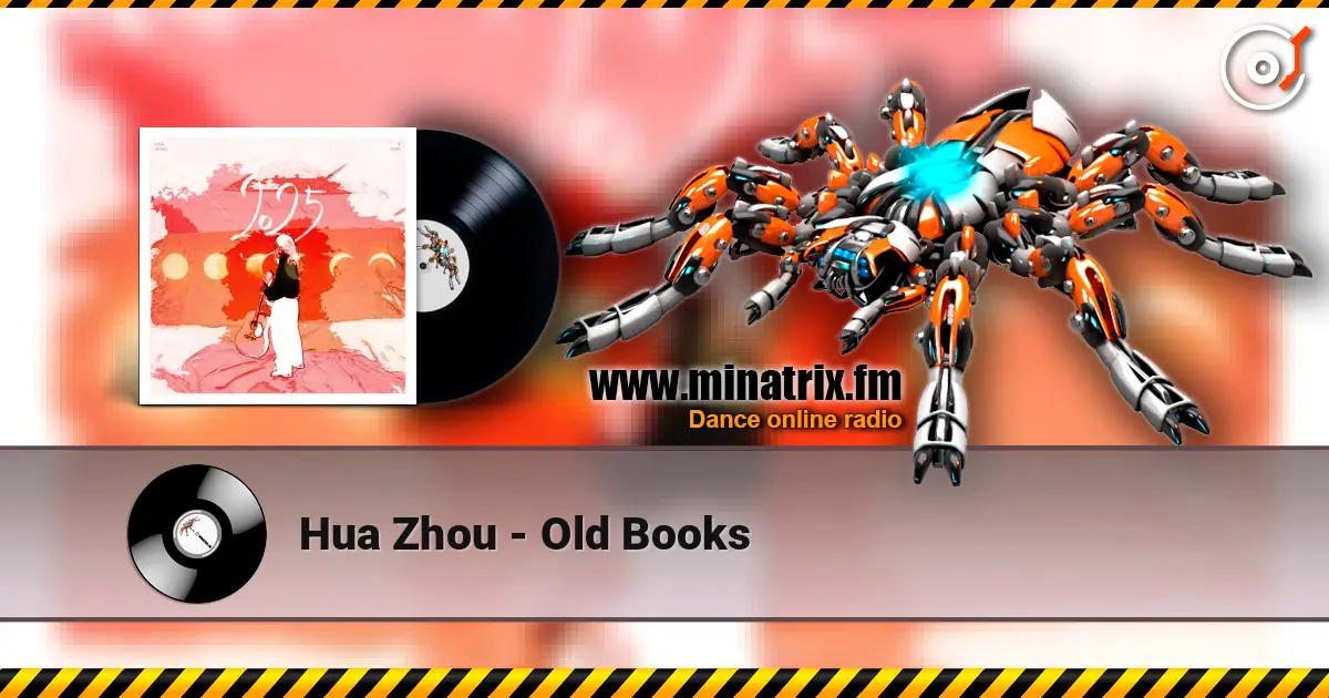 Hua Zhou - Old Books escuchar online en alta calidad | Minatrix.FM
