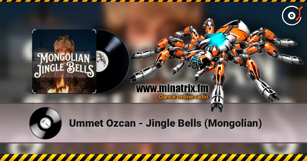 Ummet Ozcan - Jingle Bells (Mongolian) escuchar online en alta calidad | Minatrix.FM