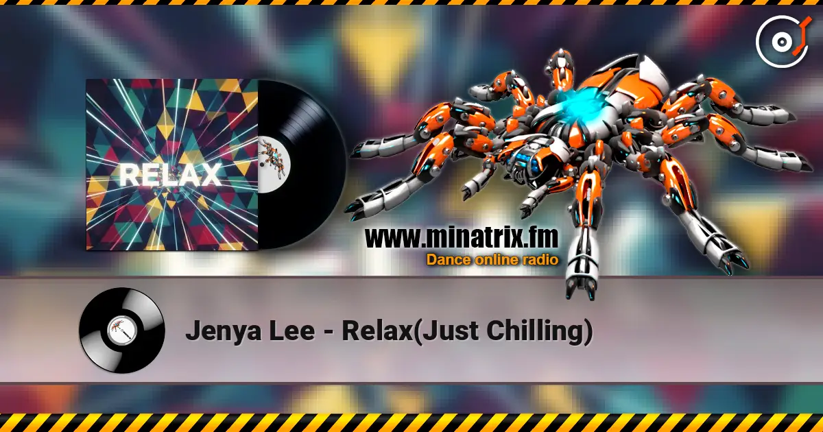 Jenya Lee - Relax(Just Chilling) escuchar online en alta calidad | Minatrix.FM