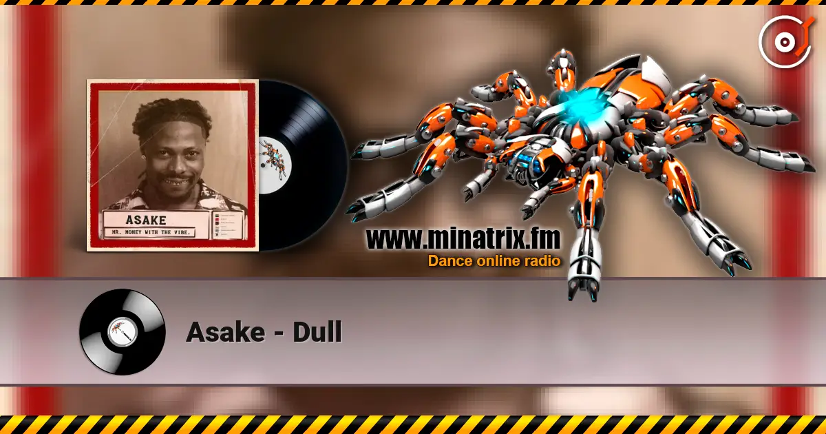 Asake - Dull escuchar online en alta calidad | Minatrix.FM