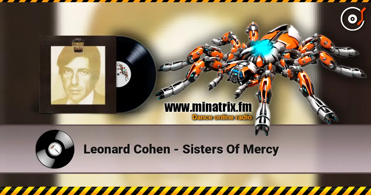Leonard Cohen - Sisters Of Mercy escuchar online en alta calidad | Minatrix.FM