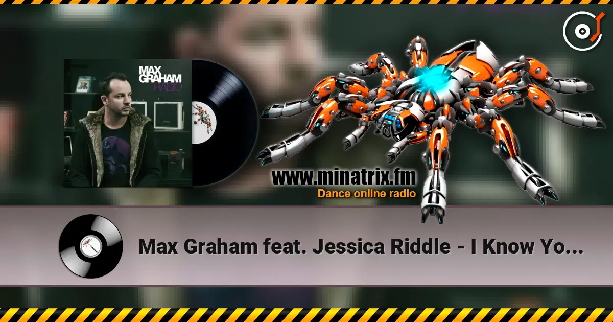 Max Graham feat. Jessica Riddle - I Know You're Gone escuchar online en alta calidad | Minatrix.FM