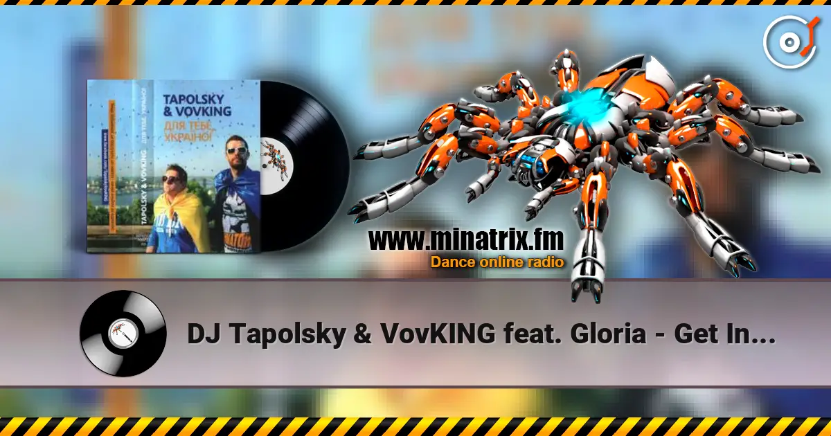 DJ Tapolsky & VovKING feat. Gloria - Get In To My Skype escuchar online en alta calidad | Minatrix.FM