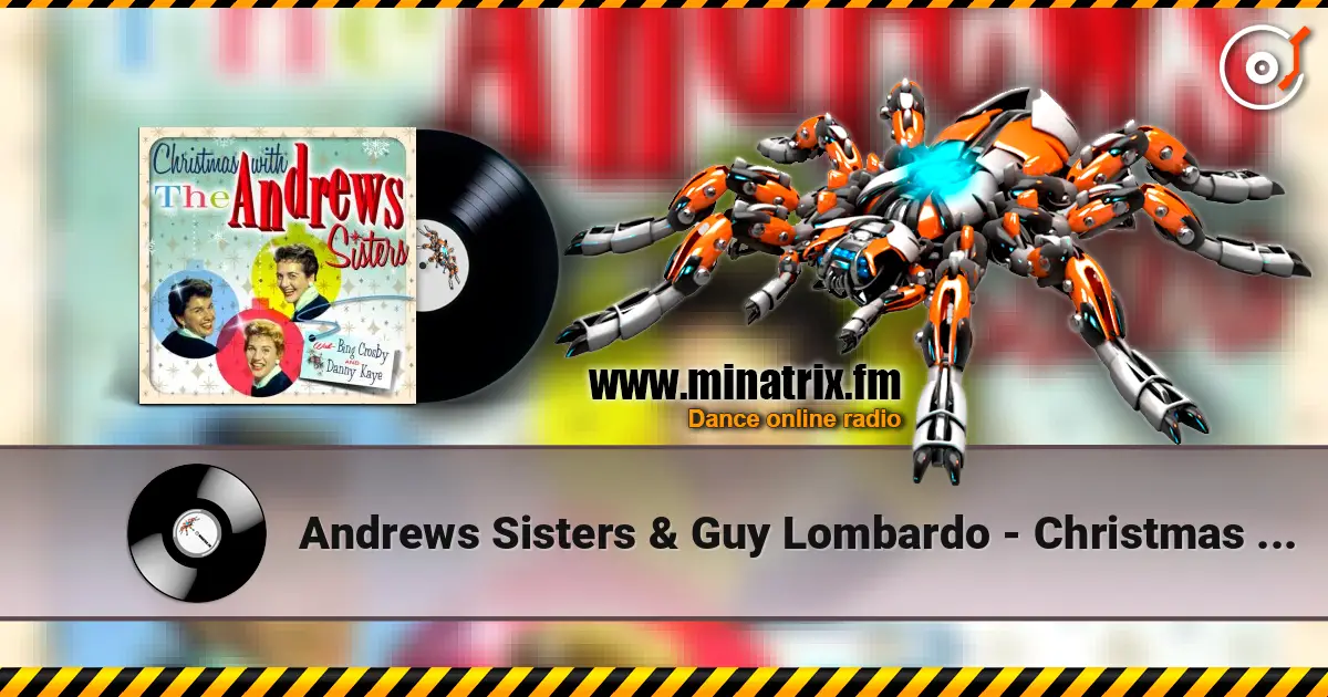 Andrews Sisters & Guy Lombardo - Christmas island escuchar online en alta calidad | Minatrix.FM