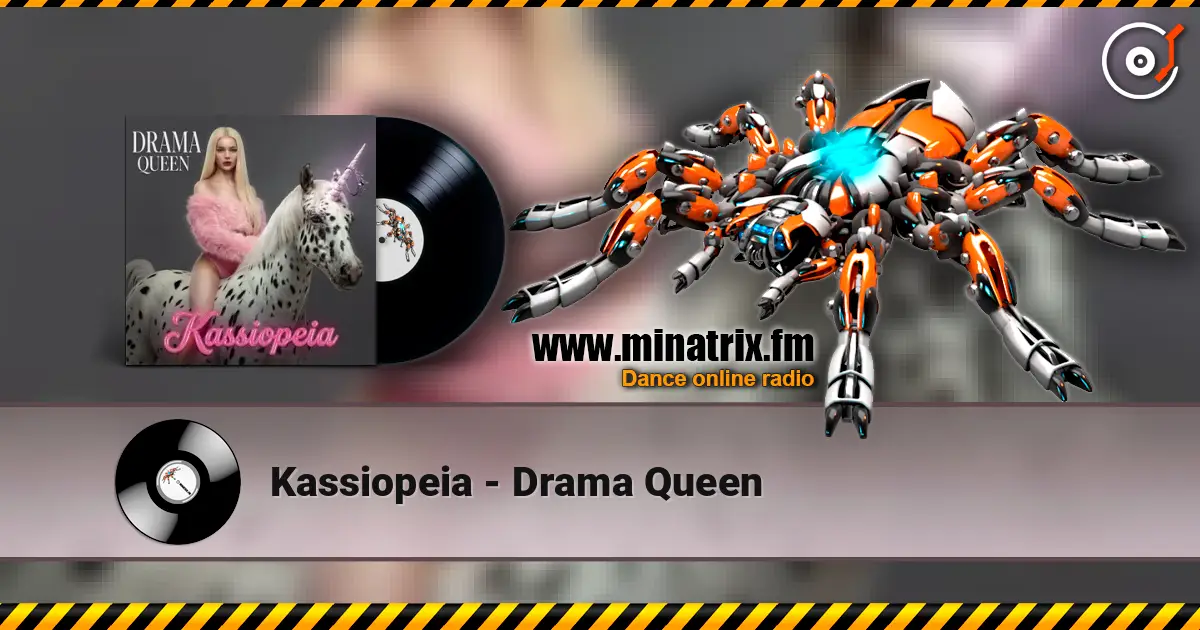 Kassiopeia - Drama Queen escuchar online en alta calidad | Minatrix.FM