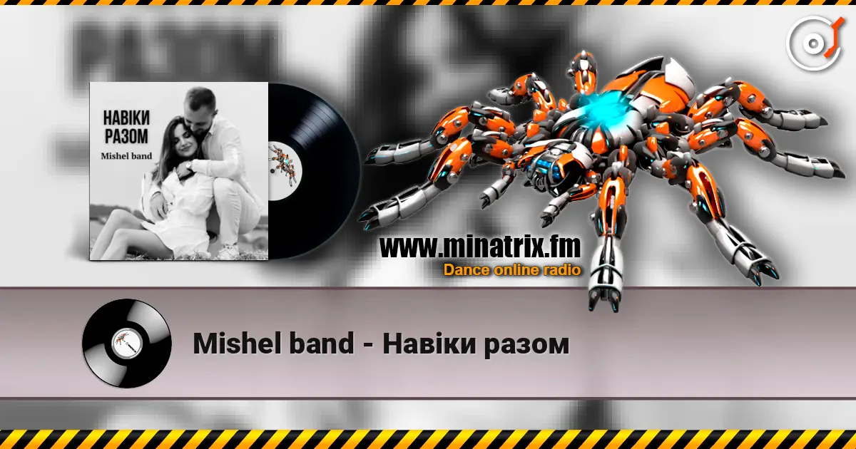 Mishel band - Навіки разом escuchar online en alta calidad | Minatrix.FM