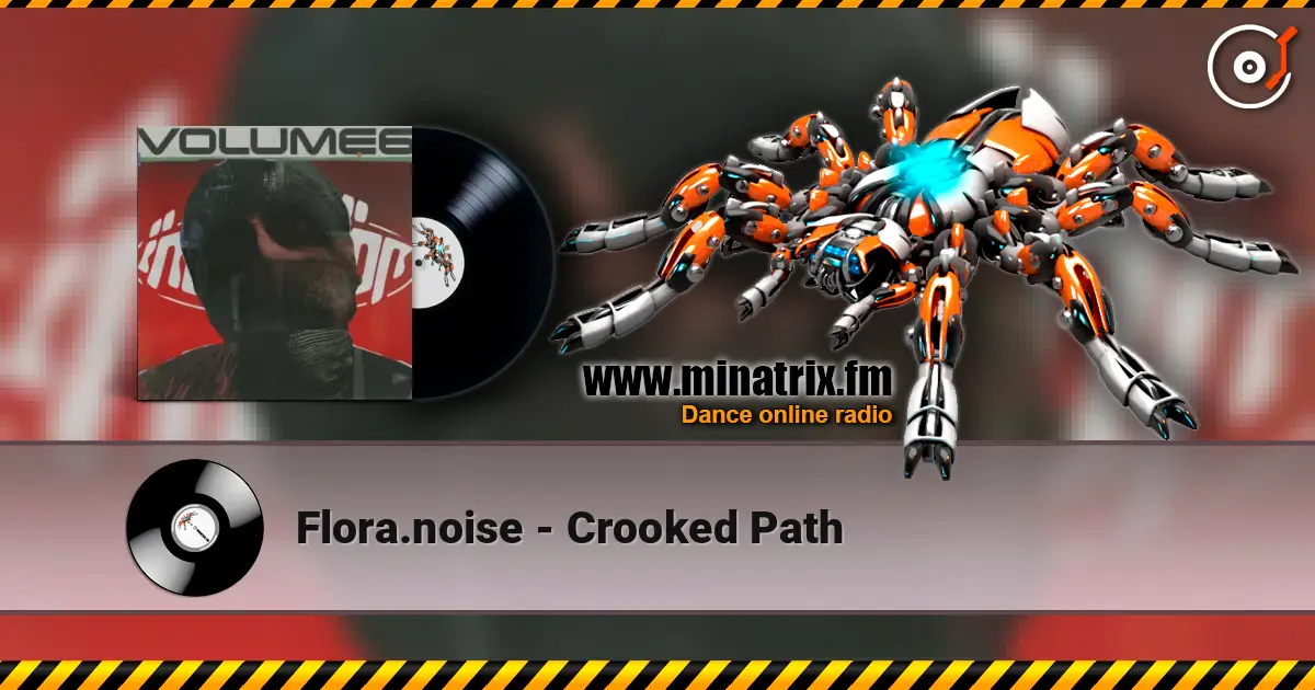 Flora.noise - Crooked Path escuchar online en alta calidad | Minatrix.FM