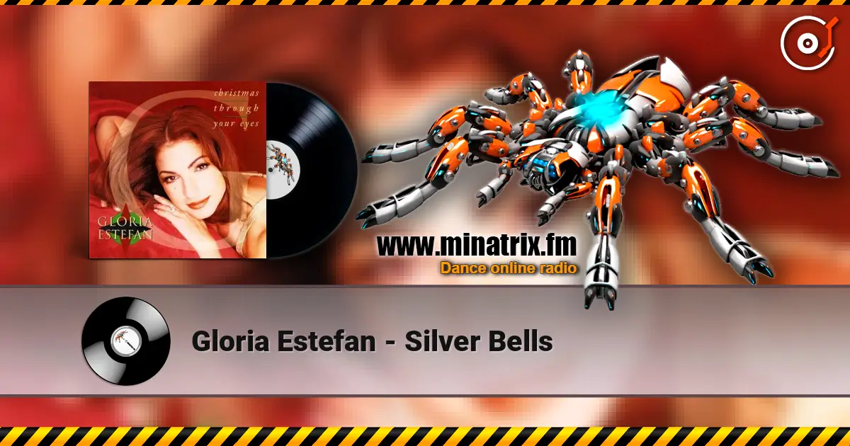 Gloria Estefan - Silver Bells escuchar online en alta calidad | Minatrix.FM