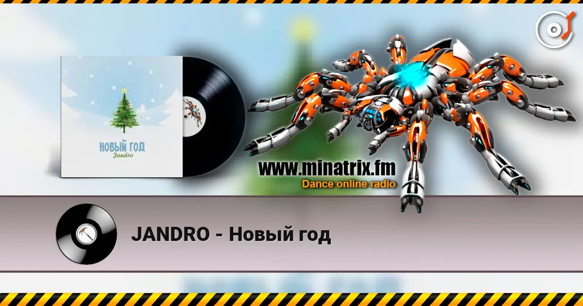 JANDRO - Новый год escuchar online en alta calidad | Minatrix.FM