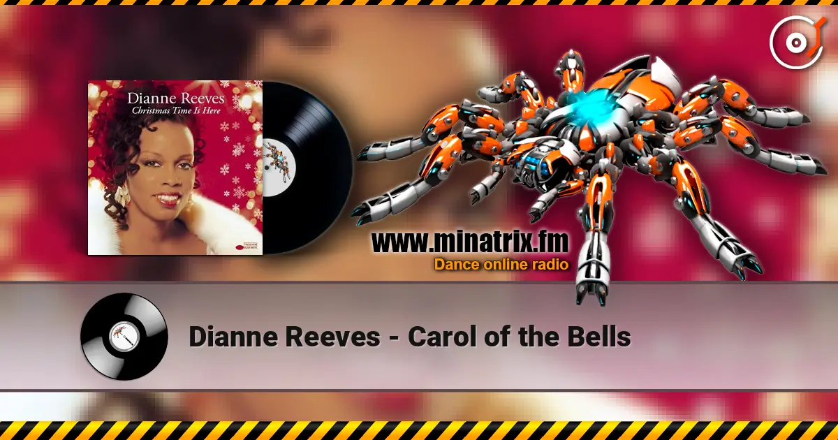 Dianne Reeves - Carol of the Bells escuchar online en alta calidad | Minatrix.FM