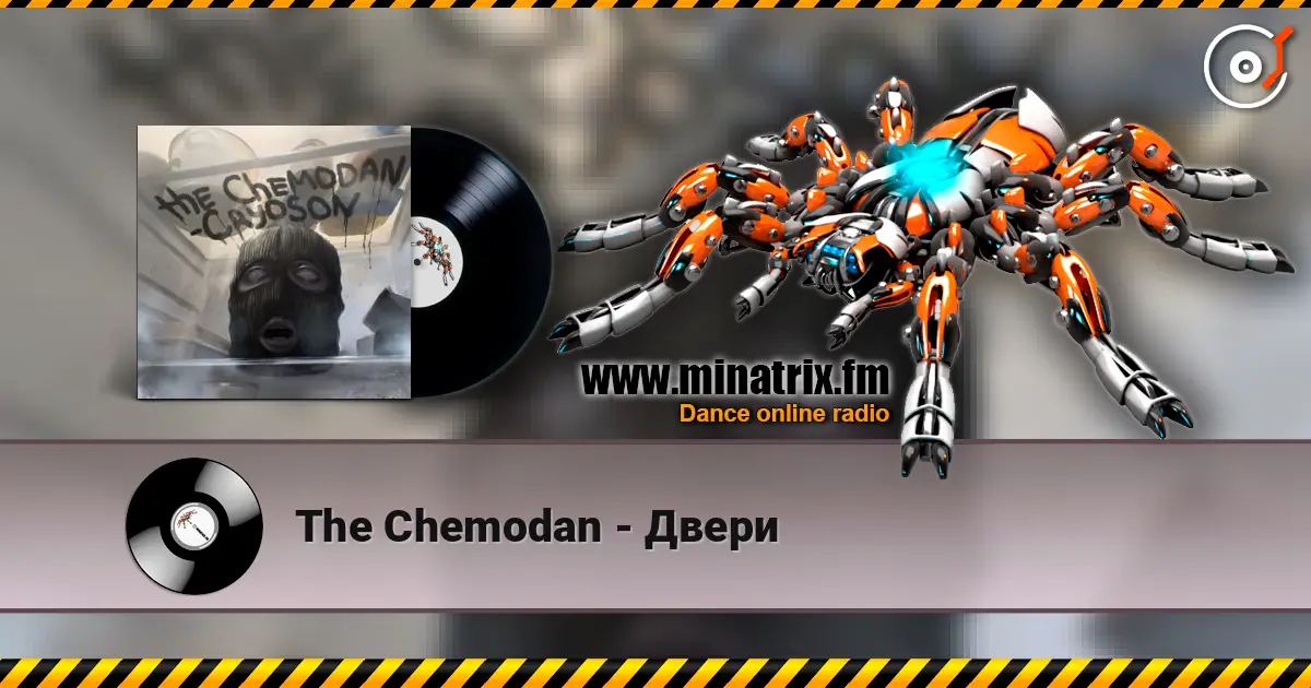 The Chemodan - Двери escuchar online en alta calidad | Minatrix.FM