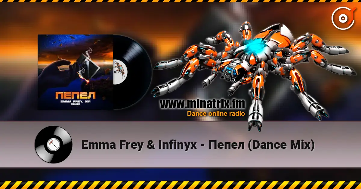 Emma Frey & Infinyx - Пепел (Dance Mix) escuchar online en alta calidad | Minatrix.FM