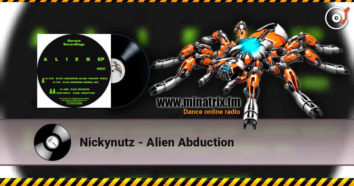 Nickynutz - Alien Abduction escuchar online en alta calidad | Minatrix.FM