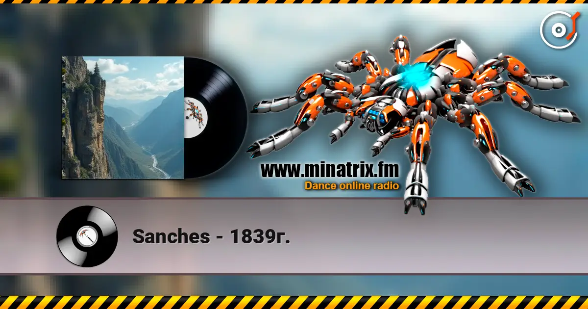 Sanches - 1839г. escuchar online en alta calidad | Minatrix.FM