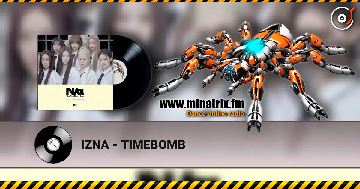 IZNA - TIMEBOMB escuchar online en alta calidad | Minatrix.FM