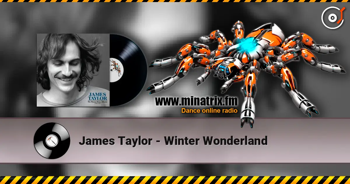 James Taylor - Winter Wonderland escuchar online en alta calidad | Minatrix.FM