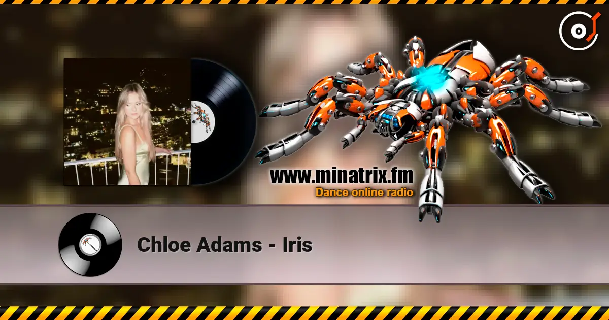 Chloe Adams - Iris escuchar online en alta calidad | Minatrix.FM