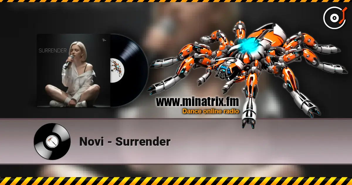 Novi - Surrender escuchar online en alta calidad | Minatrix.FM