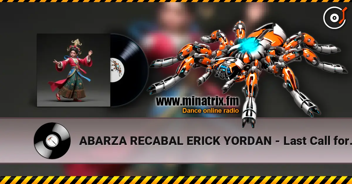 ABARZA RECABAL ERICK YORDAN - Last Call for Love escuchar online en alta calidad | Minatrix.FM