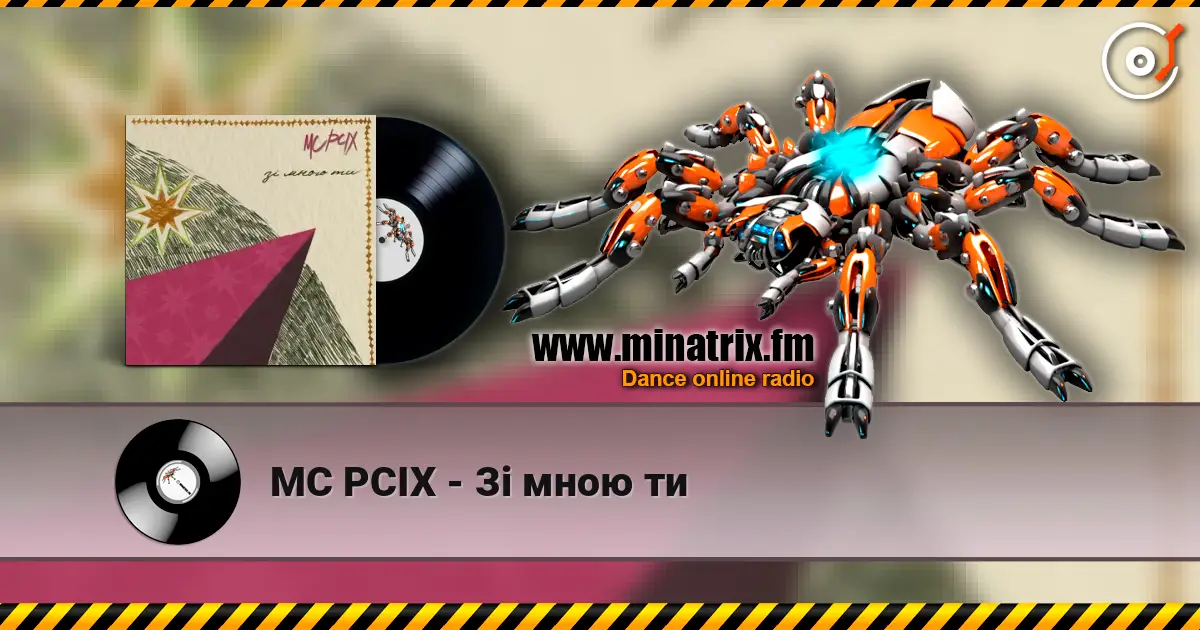 MC PCIX - Зі мною ти escuchar online en alta calidad | Minatrix.FM