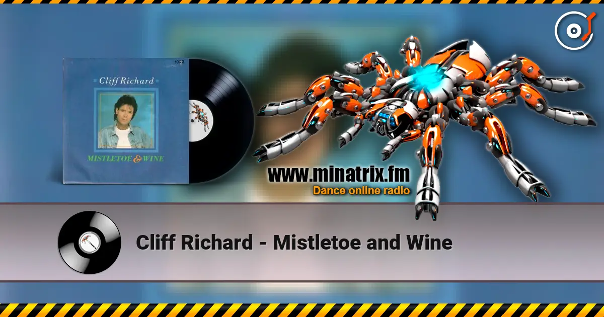 Cliff Richard - Mistletoe and Wine escuchar online en alta calidad | Minatrix.FM
