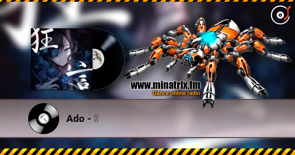 Ado - 踊 escuchar online en alta calidad | Minatrix.FM