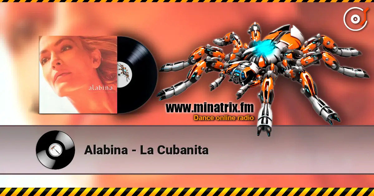 Alabina - La Cubanita escuchar online en alta calidad | Minatrix.FM