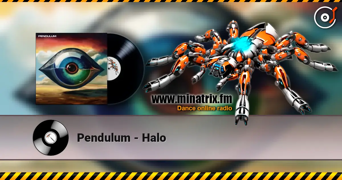 Pendulum - Halo escuchar online en alta calidad | Minatrix.FM