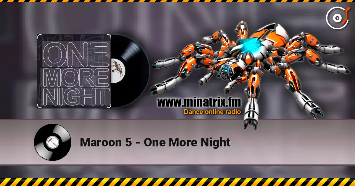 Maroon 5 - One More Night escuchar online en alta calidad | Minatrix.FM