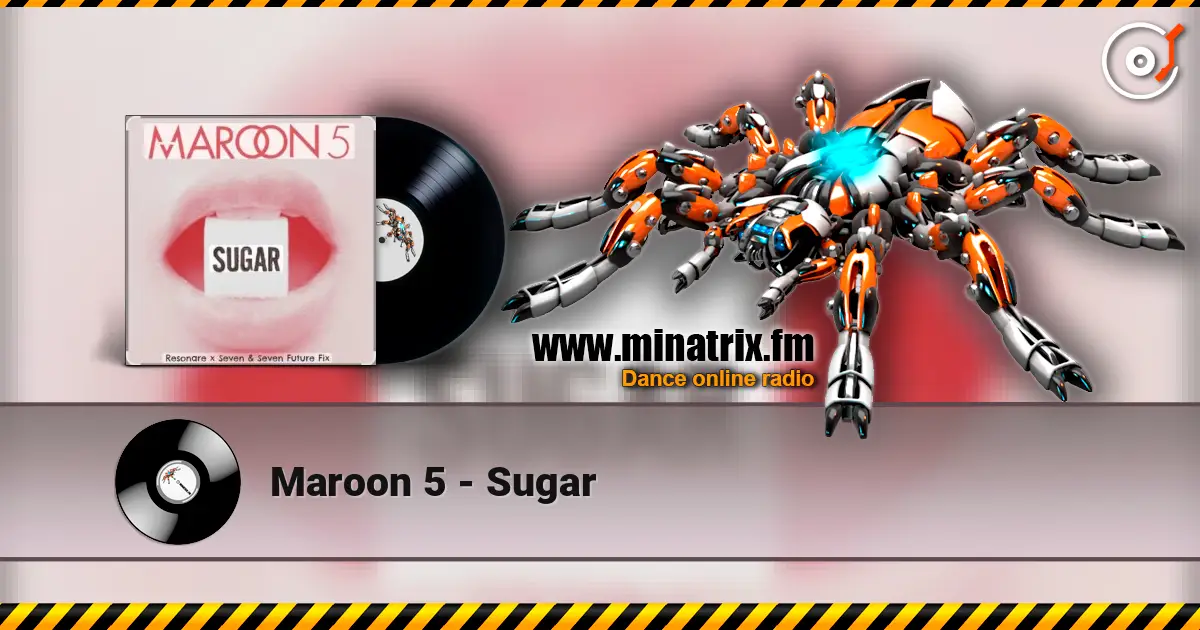 Maroon 5 - Sugar escuchar online en alta calidad | Minatrix.FM