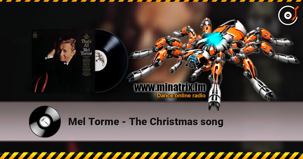 Mel Torme - The Christmas song escuchar online en alta calidad | Minatrix.FM