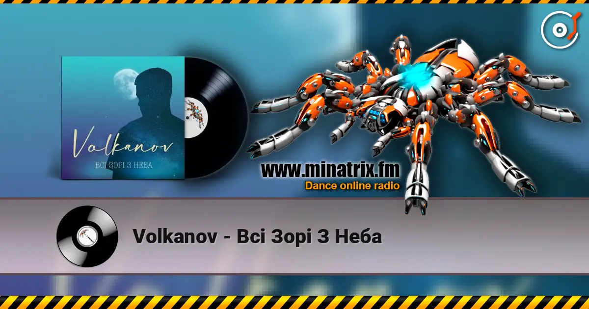 Volkanov - Всі Зорі З Неба escuchar online en alta calidad | Minatrix.FM