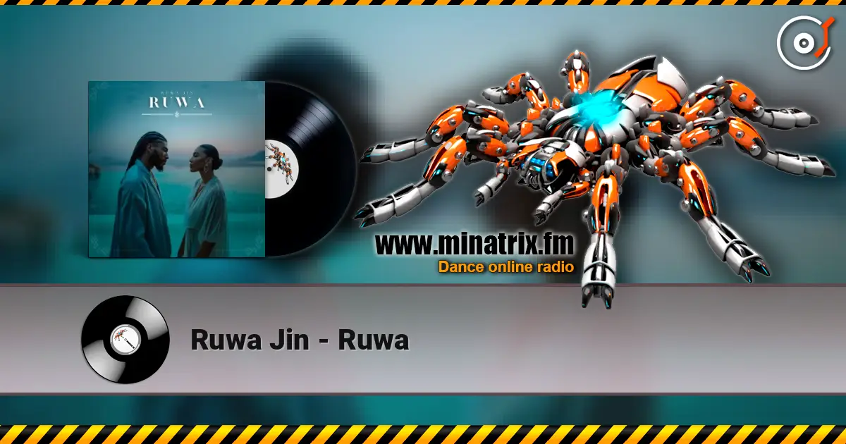 Ruwa Jin - Ruwa escuchar online en alta calidad | Minatrix.FM