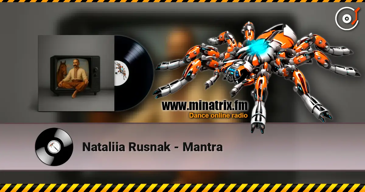 Nataliia Rusnak - Mantra escuchar online en alta calidad | Minatrix.FM