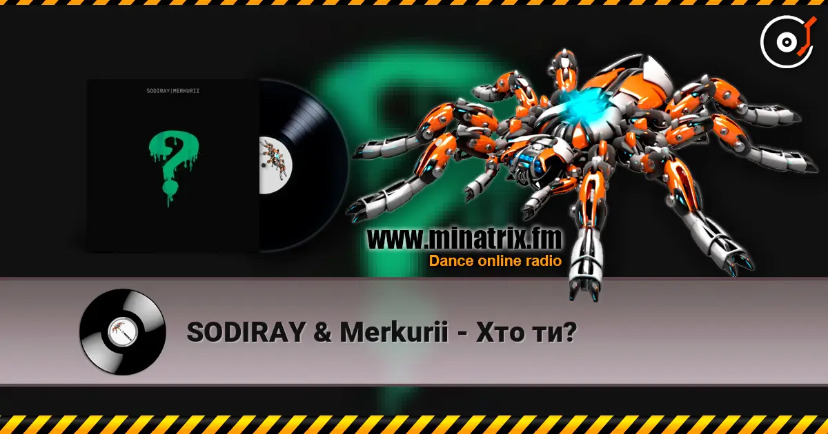 SODIRAY & Merkurii - Хто ти? escuchar online en alta calidad | Minatrix.FM