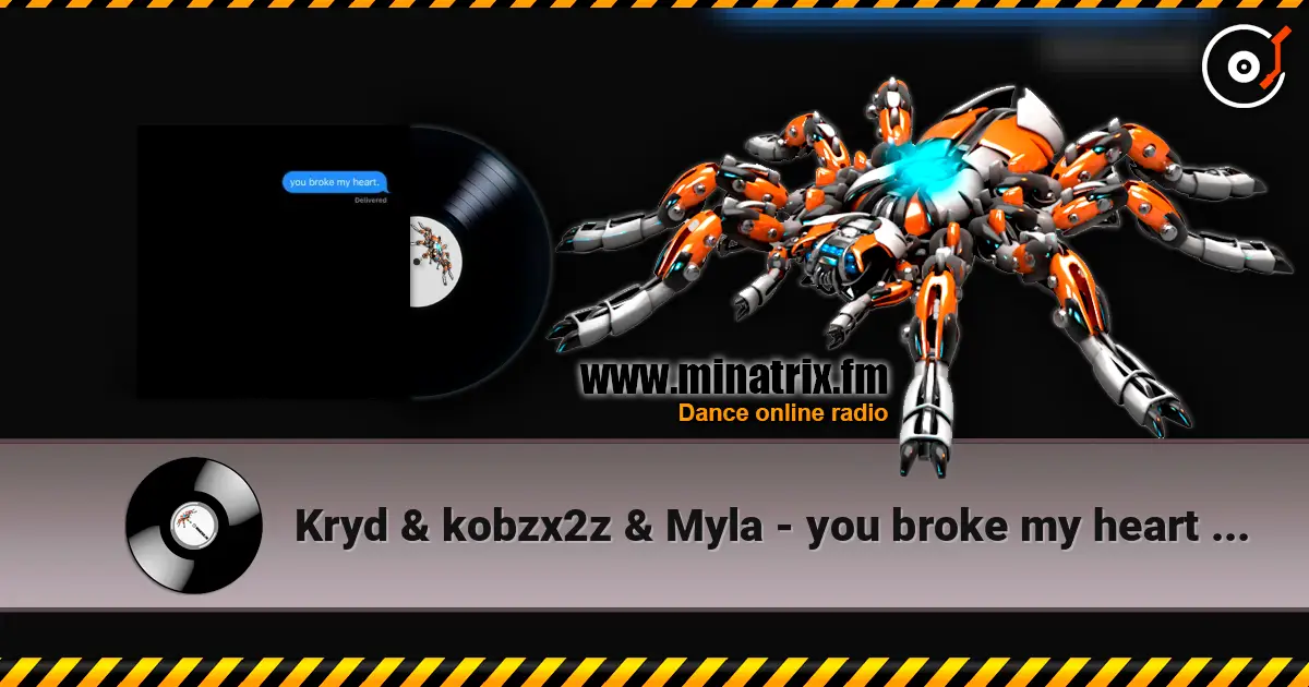 Kryd & kobzx2z & Myla - you broke my heart (Hoodtrap / Mylancore Remix) escuchar online en alta calidad | Minatrix.FM