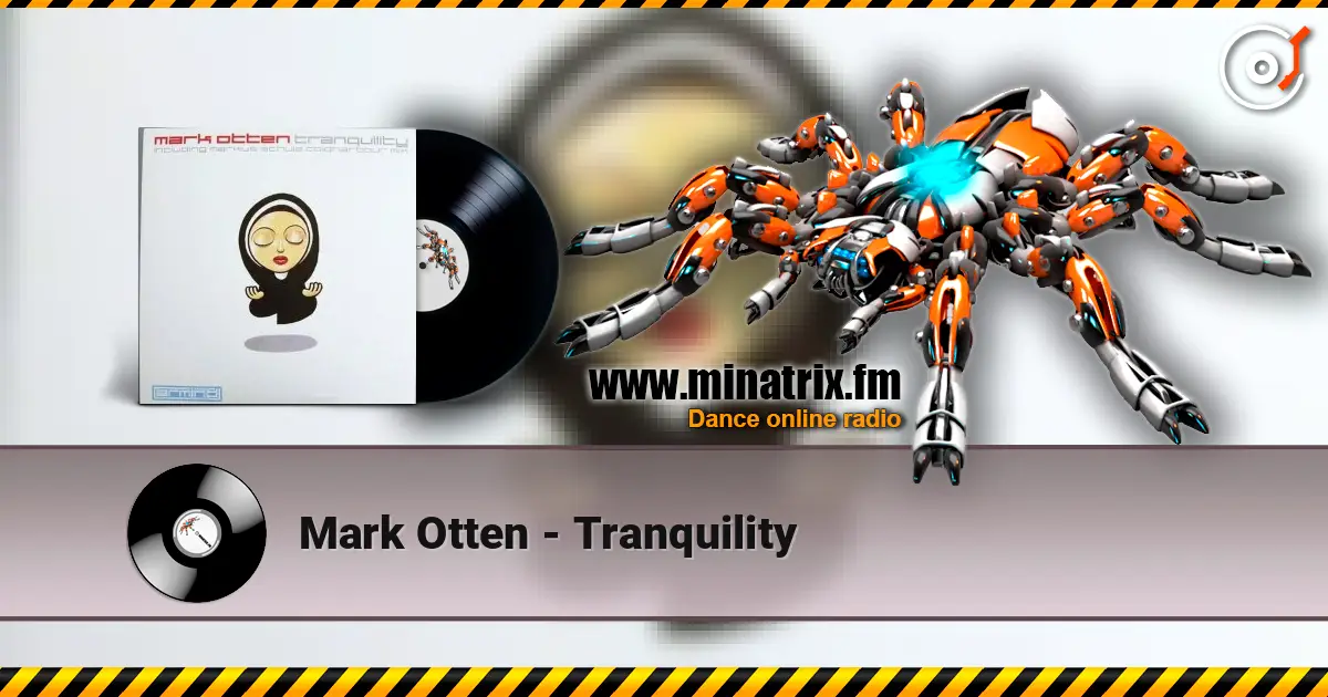 Mark Otten - Tranquility escuchar online en alta calidad | Minatrix.FM