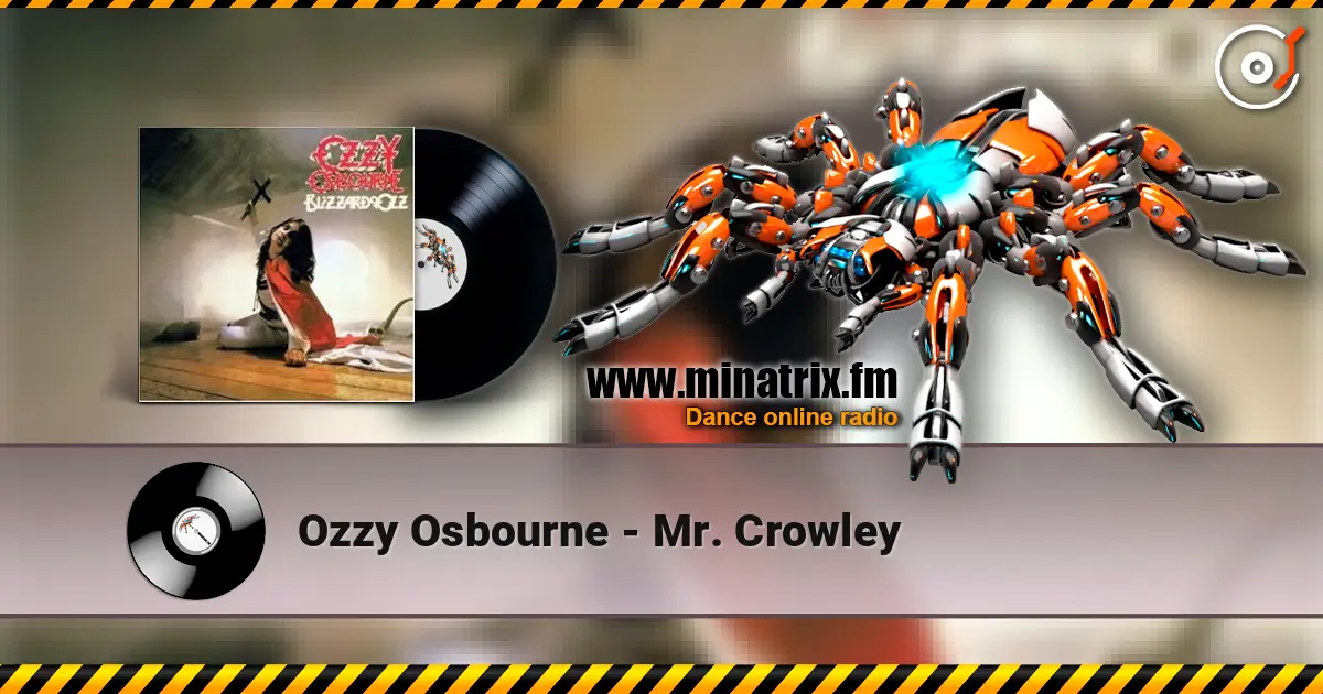Ozzy Osbourne - Mr. Crowley escuchar online en alta calidad | Minatrix.FM