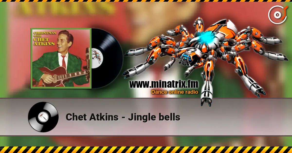 Chet Atkins - Jingle bells escuchar online en alta calidad | Minatrix.FM