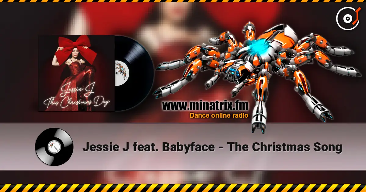 Jessie J feat. Babyface - The Christmas Song escuchar online en alta calidad | Minatrix.FM