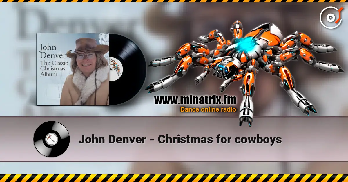 John Denver - Christmas for cowboys escuchar online en alta calidad | Minatrix.FM