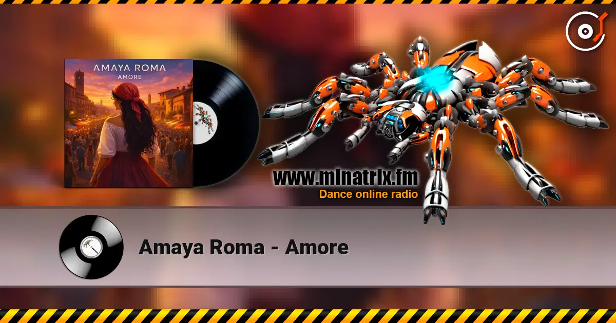 Amaya Roma - Amore escuchar online en alta calidad | Minatrix.FM