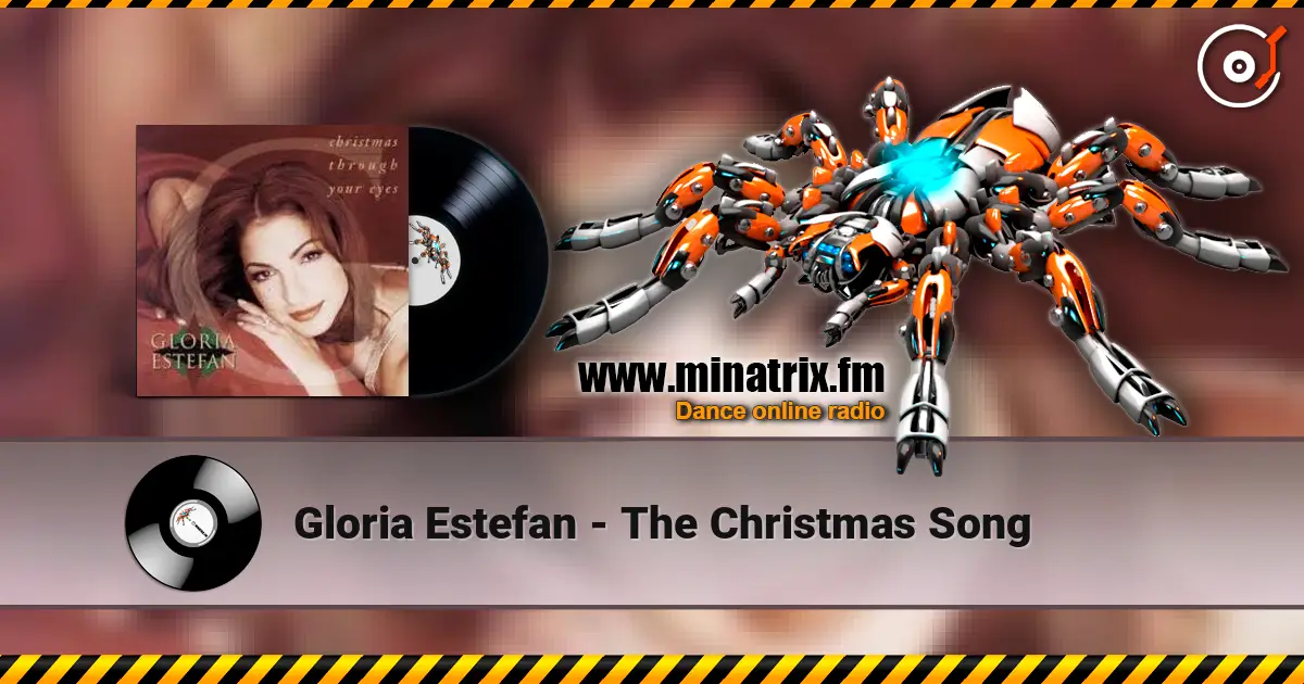 Gloria Estefan - The Christmas Song escuchar online en alta calidad | Minatrix.FM
