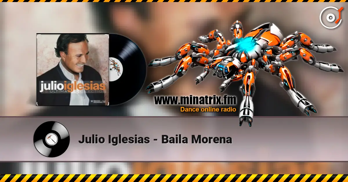 Julio Iglesias - Baila Morena escuchar online en alta calidad | Minatrix.FM
