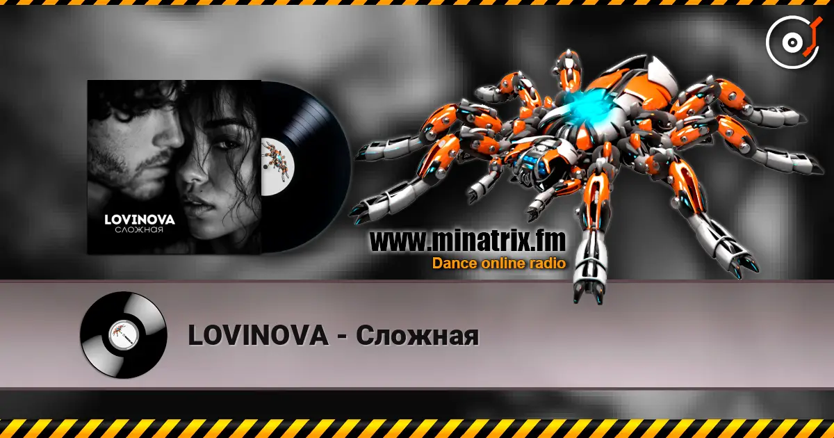 LOVINOVA - Сложная escuchar online en alta calidad | Minatrix.FM