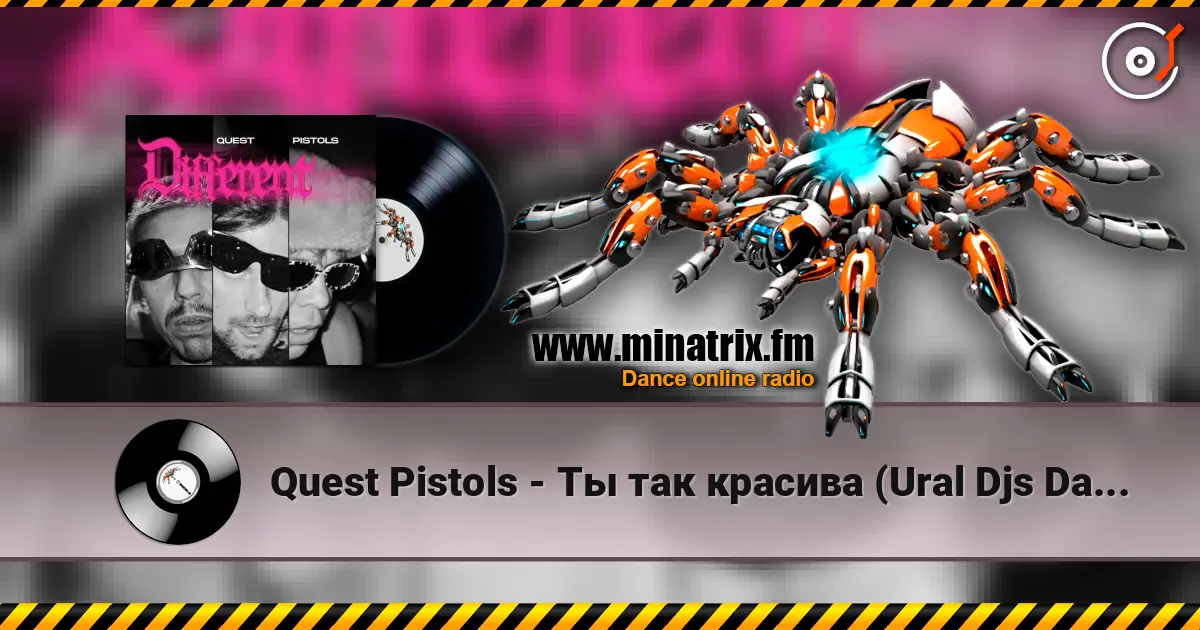 Quest Pistols - Ты так красива (Ural Djs Dance Edit) escuchar online en alta calidad | Minatrix.FM